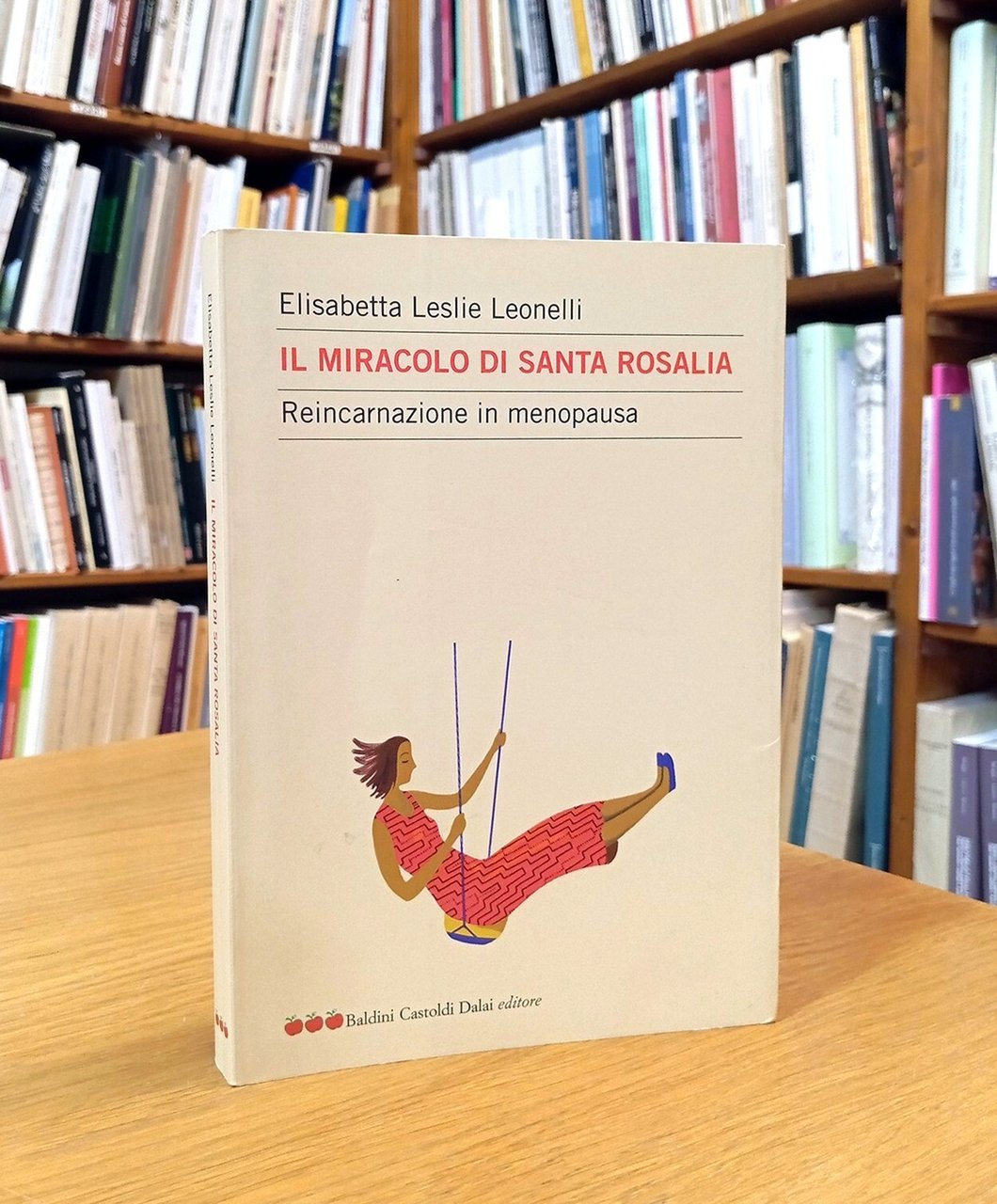 Il miracolo di Santa Rosalia. Reincarnazione in menopausa | Immagine principale