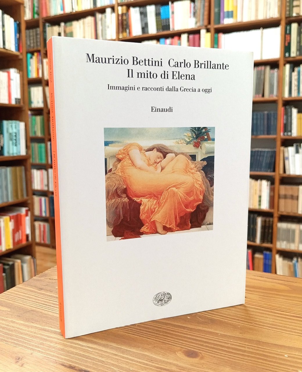 Il mito di Elena. Immagini e racconti dalla Grecia a …