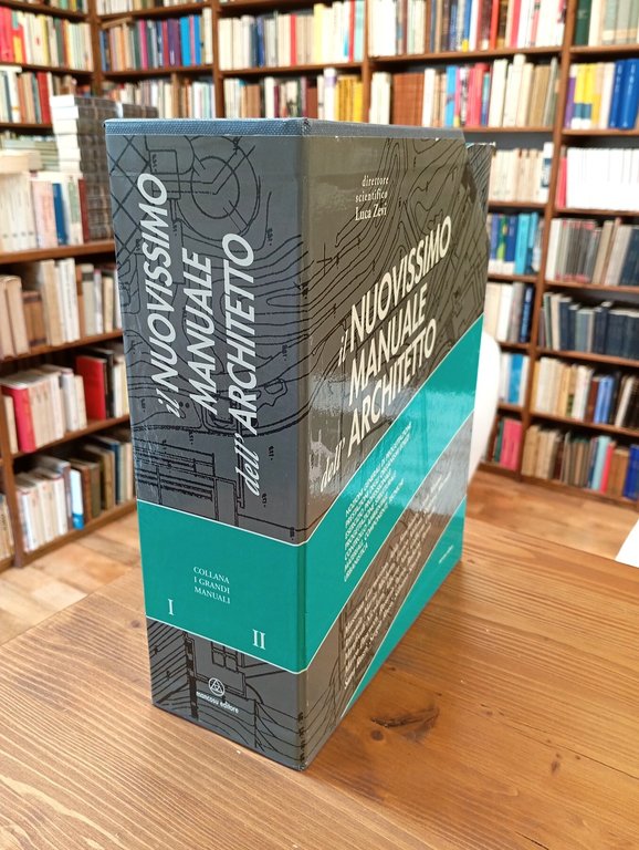 Il nuovissimo manuale dell'architetto. Vol. I e II (opera completa)