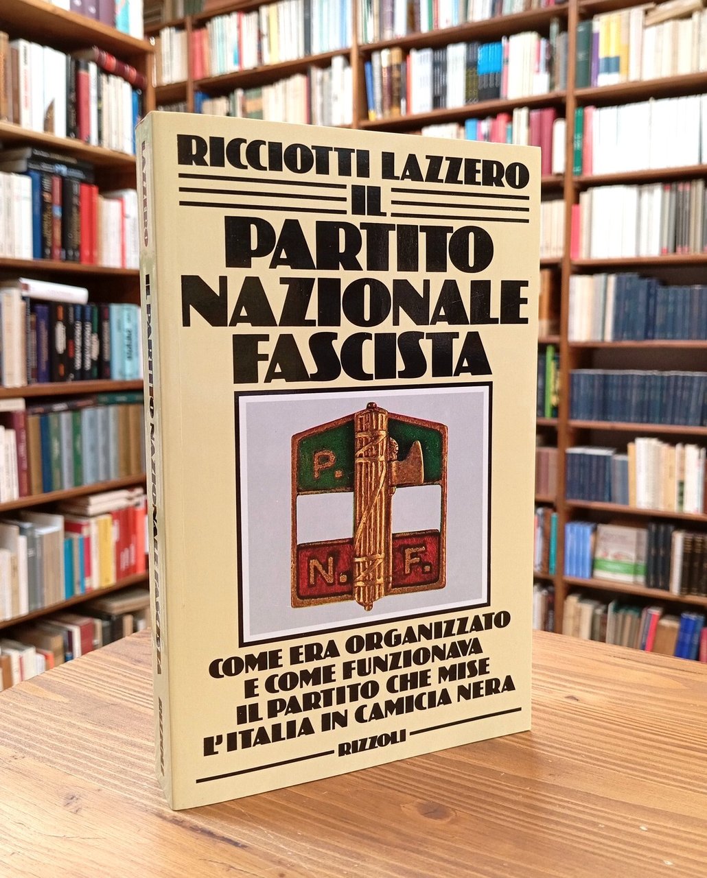 Il Partito Nazionale Fascista