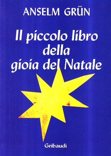 Il piccolo libro della gioia del Natale