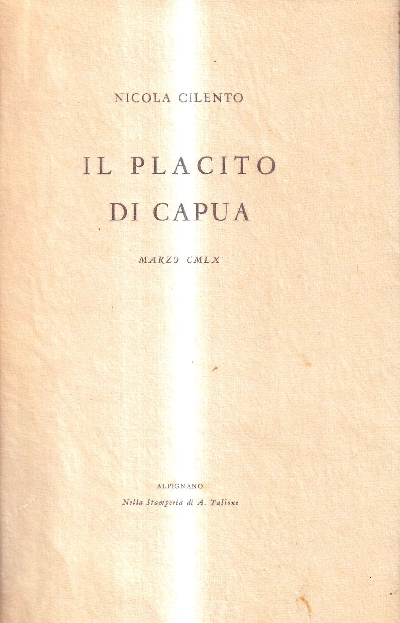 Il Placito di Capua - Marzo CMLX