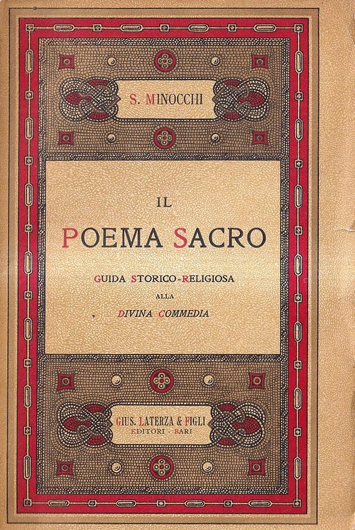 Il poema sacro. Guida storico-religiosa alla Divina Commedia