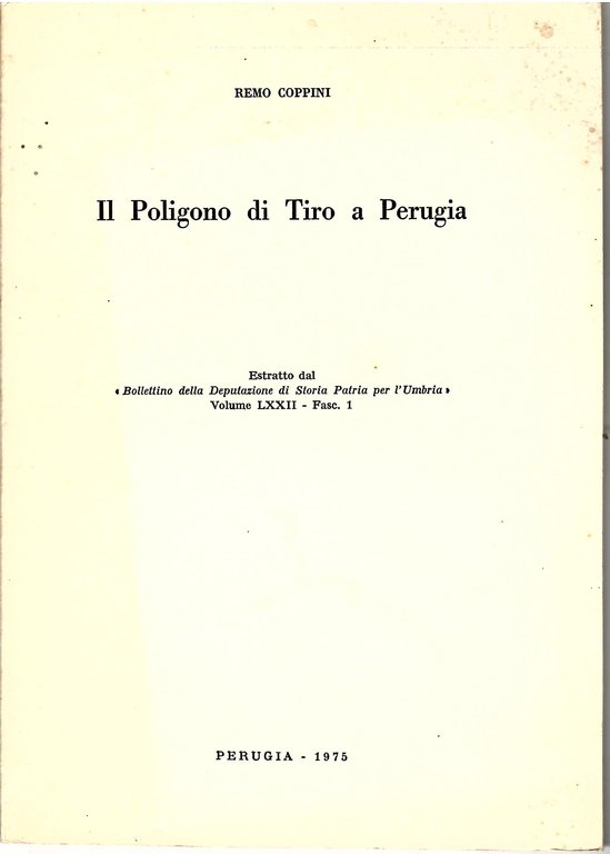 Il Poligono Di Tiro a Perugia