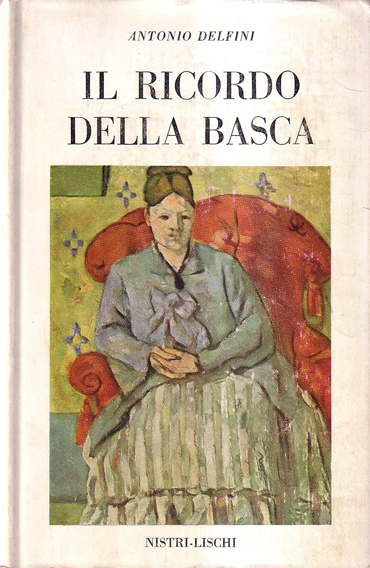 Il ricordo della basca. Dieci racconti e una storia