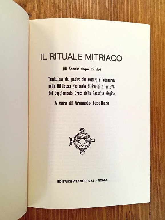 Il rituale di Mithra. Grande papiro magico di Parigi [Il …