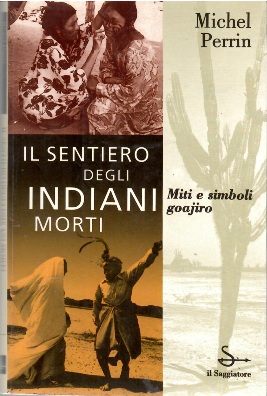 Il sentiero degli indiani morti