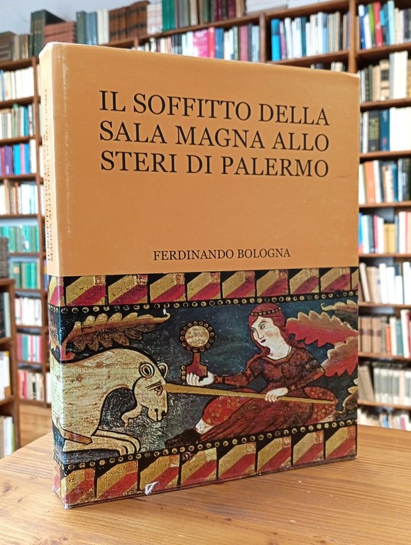 Il soffitto della sala magna allo Steri di Palermo e la cultura feudale siciliana nell'autunno del Medioevo