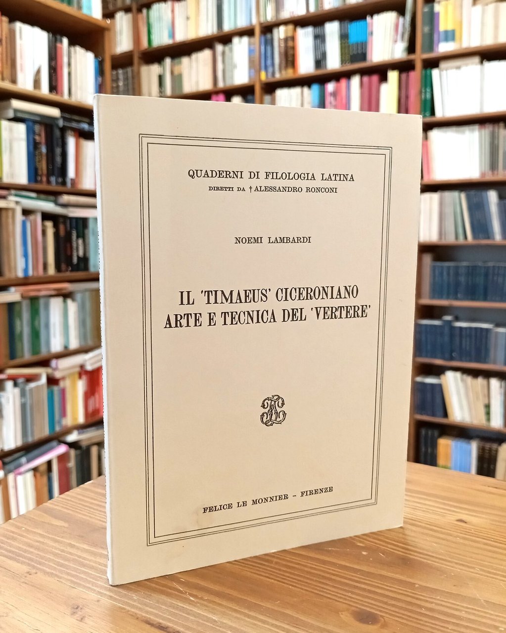 Il Timaeus ciceroniano. Arte e tecnica del «Vertere» | Immagine principale