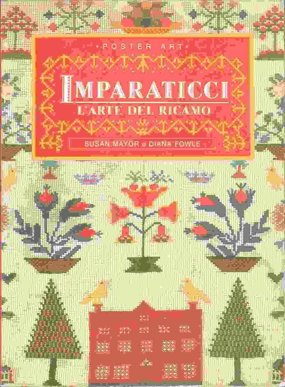 Imparaticci. L'arte del ricamo