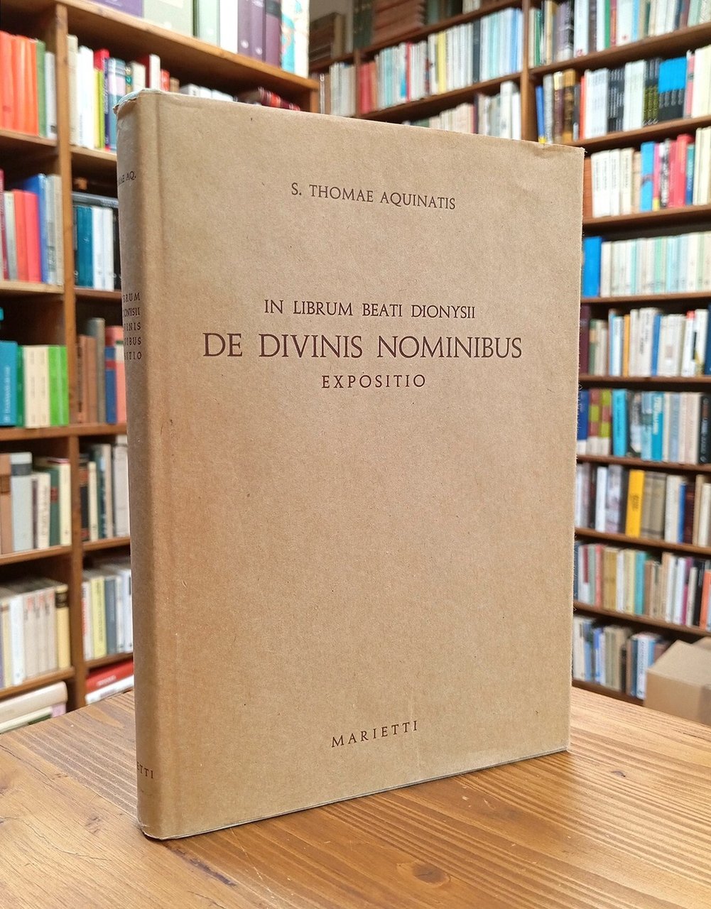 In librum beati Dionysii. De divinis nominibus. Expositio