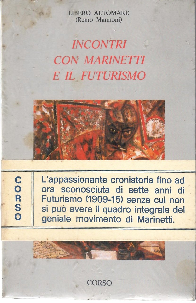 Incontri Con Marinetti e Il Futurismo