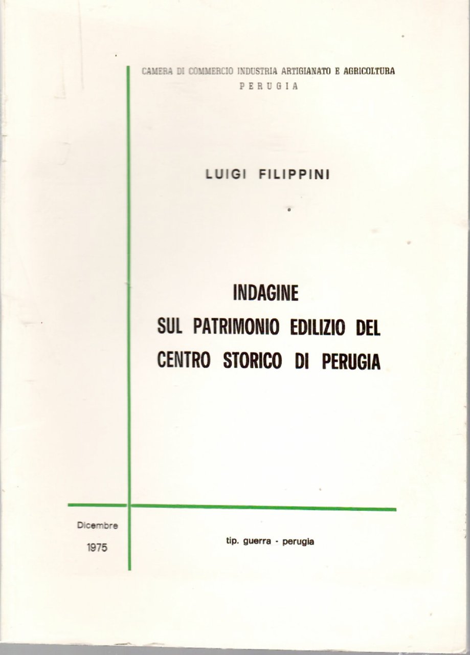 Indagine sul Patrimonio edilizio del Centro Storico di Perugia | Immagine principale