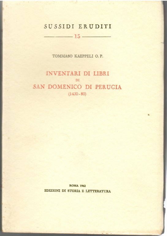 Inventari Di Libri Di San Domenico Di Perugia (1430-80)
