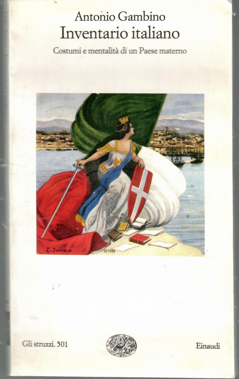 Inventario italiano. Costumi e mentalità di un paese materno