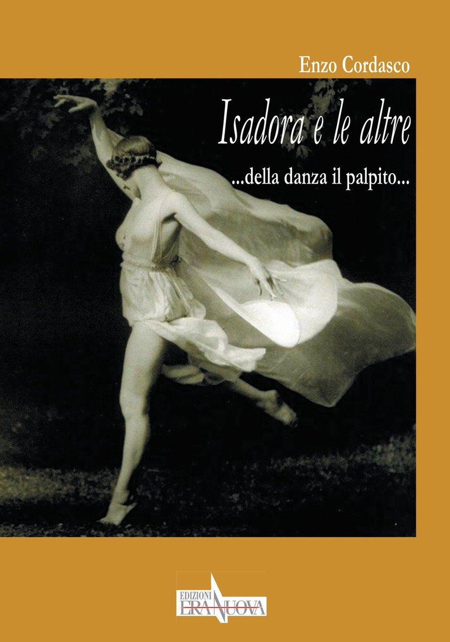 Isadora e le altre...della danza il palpito...