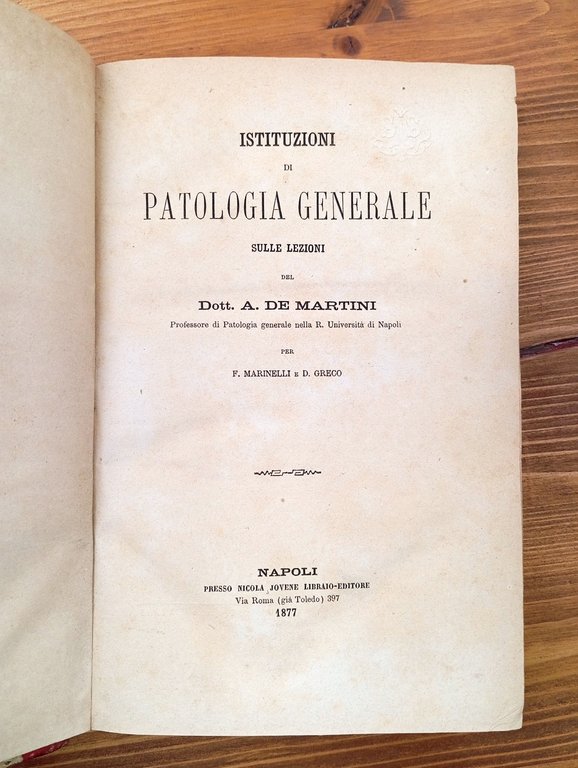 Istituzioni di patologia generale sulle lezioni del dott. A. De …