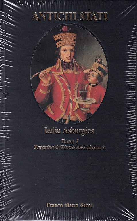 Italia Asburgica (2 volumi)