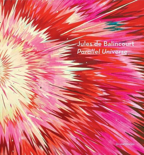 Jules de Balincourt. Parallel Universe