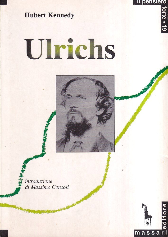 Karl Heinrich Ulrichs. Pioniere del movimento gay