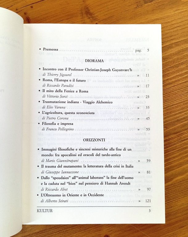 Kultur. Philo-Sophia quaternaria e Tradizione primordiale - anno V-VI, n. …