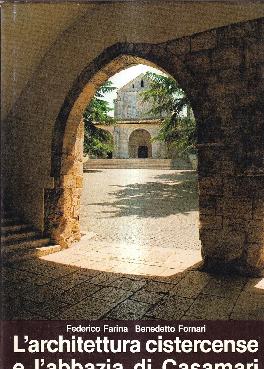 L'architettura cistercense e l'abbazia di Casamari