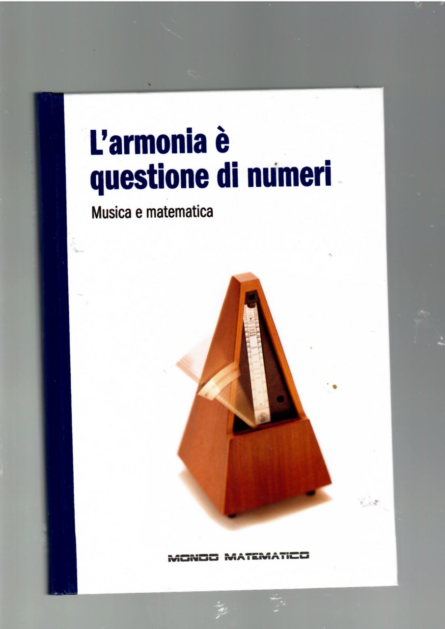 L'armonia è questione di numeri : musica e Matematica | Immagine principale