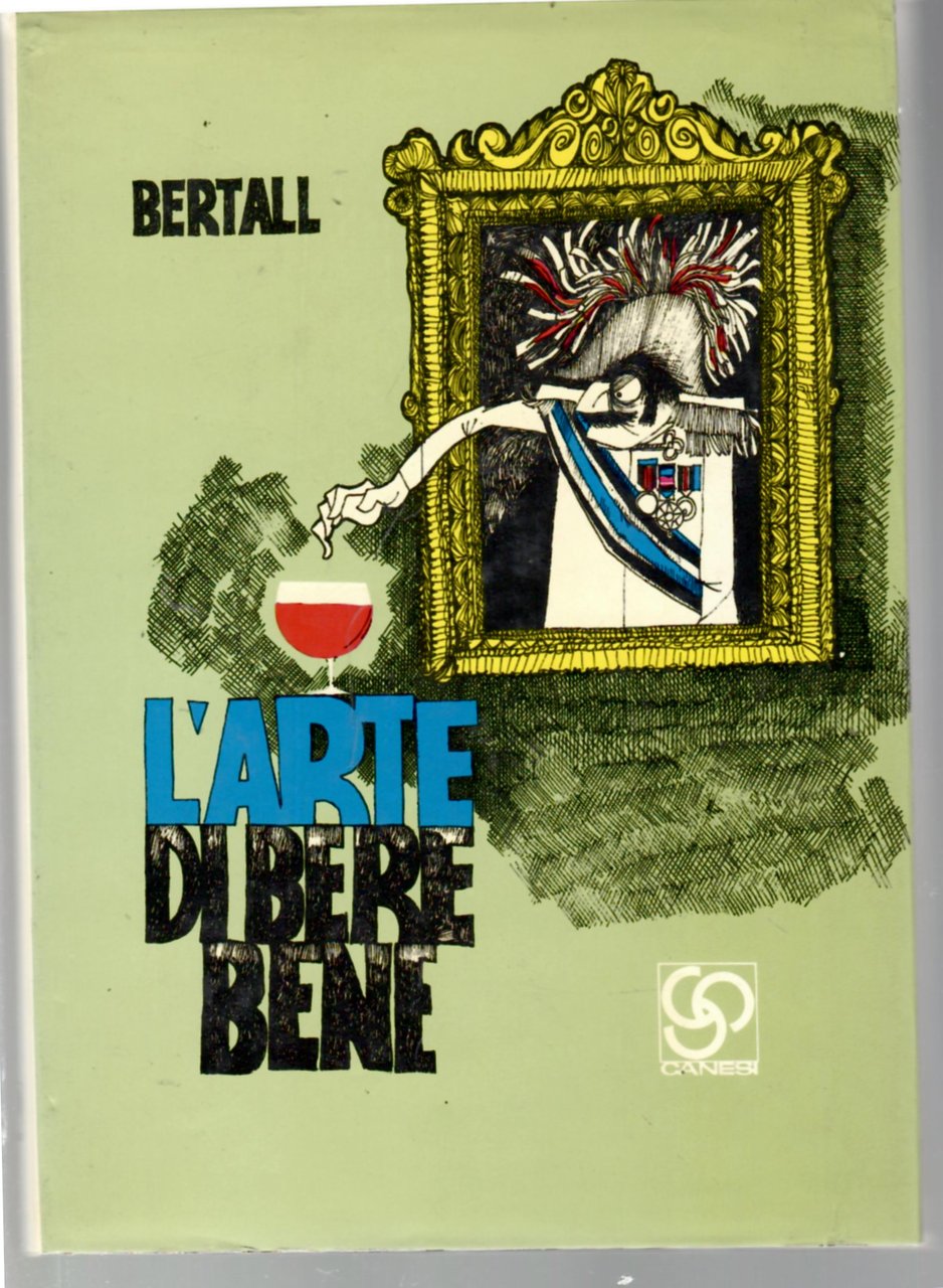 L'Arte Di Bere Bene