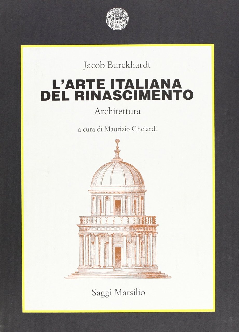 L'arte italiana del Rinascimento. Architettura