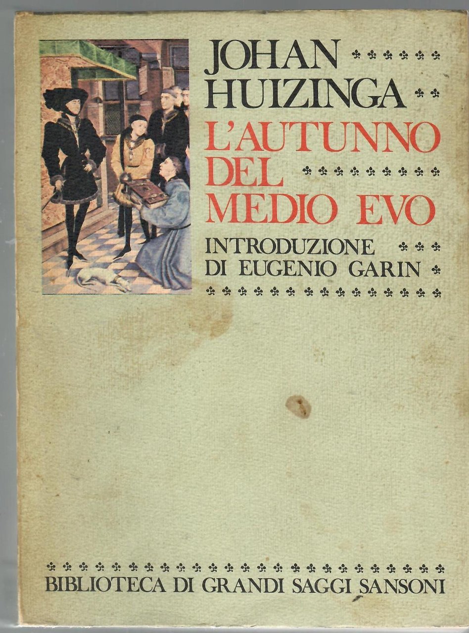L'autunno del Medio Evo