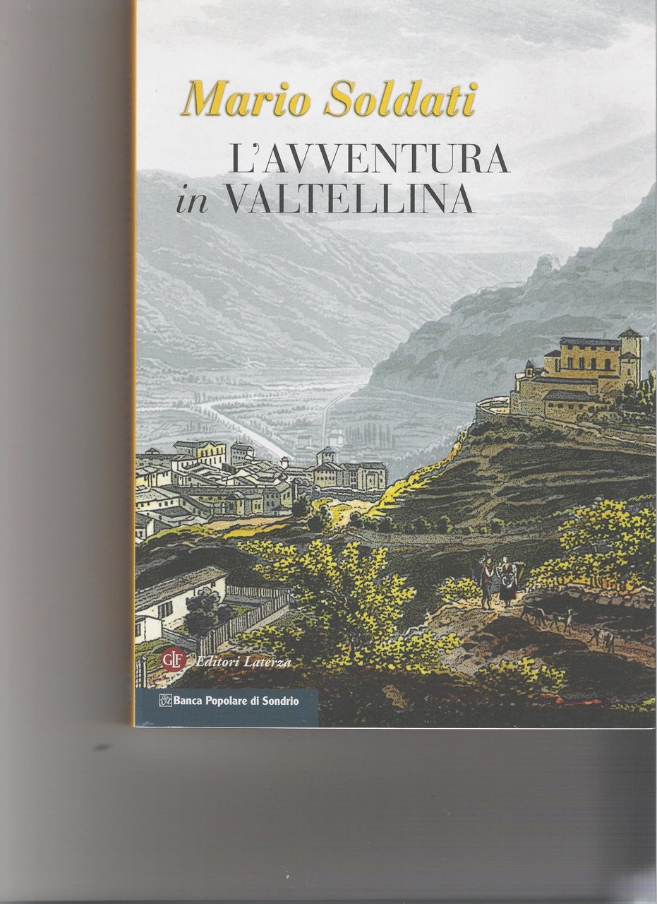 L'AVVENTURA IN VALTELLINA