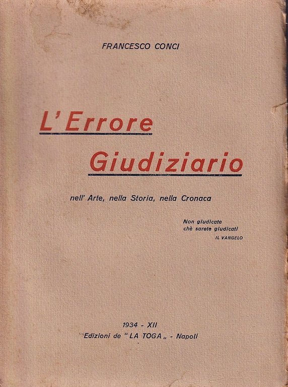 L'errore giudiziario nell'arte, nella storia, nella cronaca