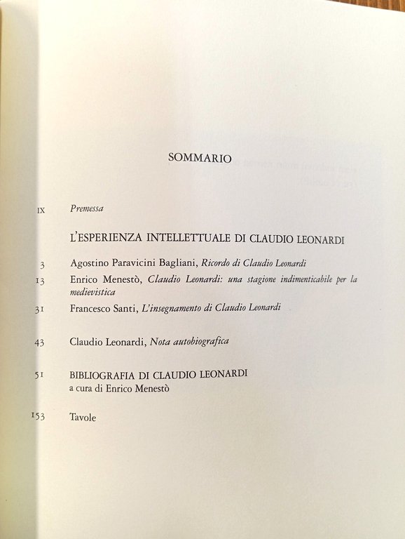 L'esperienza intellettuale di Claudio Leonardi. Con la bibliografia completa degli … | Immagine Gallery 2