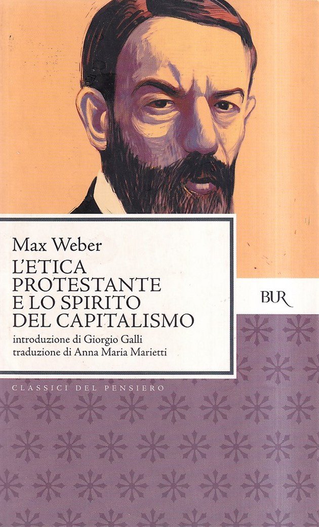 L'etica protestante e lo spirito del capitalismo. Con la "Storia … | Immagine principale