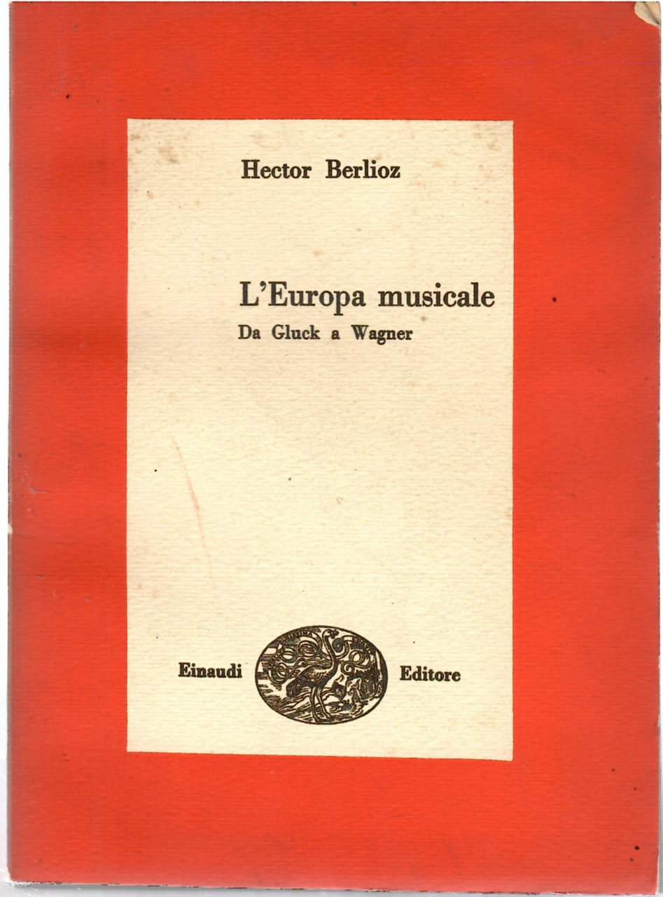 l'europa musicale da gluck a Wagner