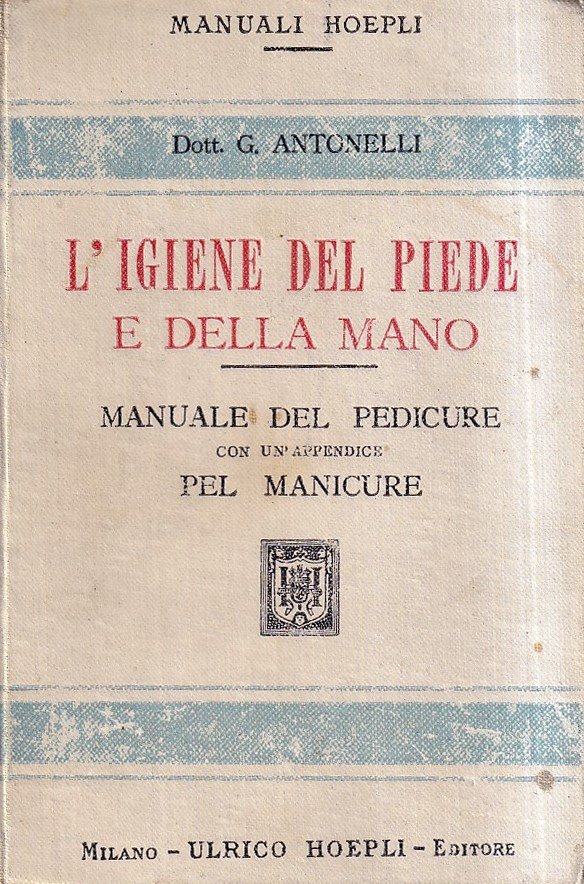 L'igiene del piede e della mano. Manuale del pedicure con … | Immagine principale