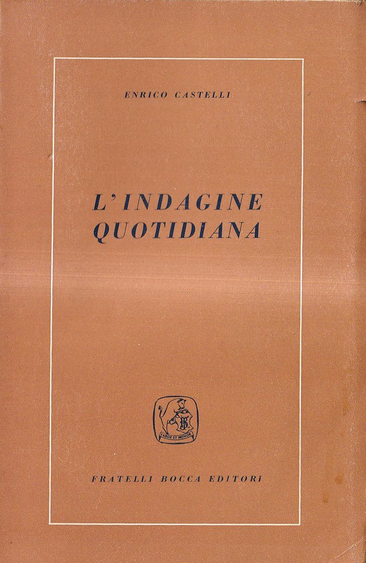 L'indagine quotidiana