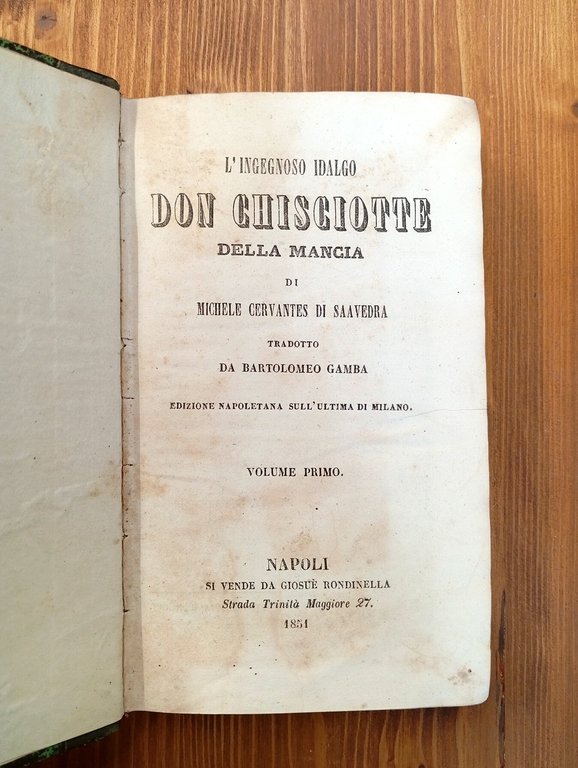 L'ingegnoso idalgo Don Chisciotte della Mancia. Vol. I, II, III …