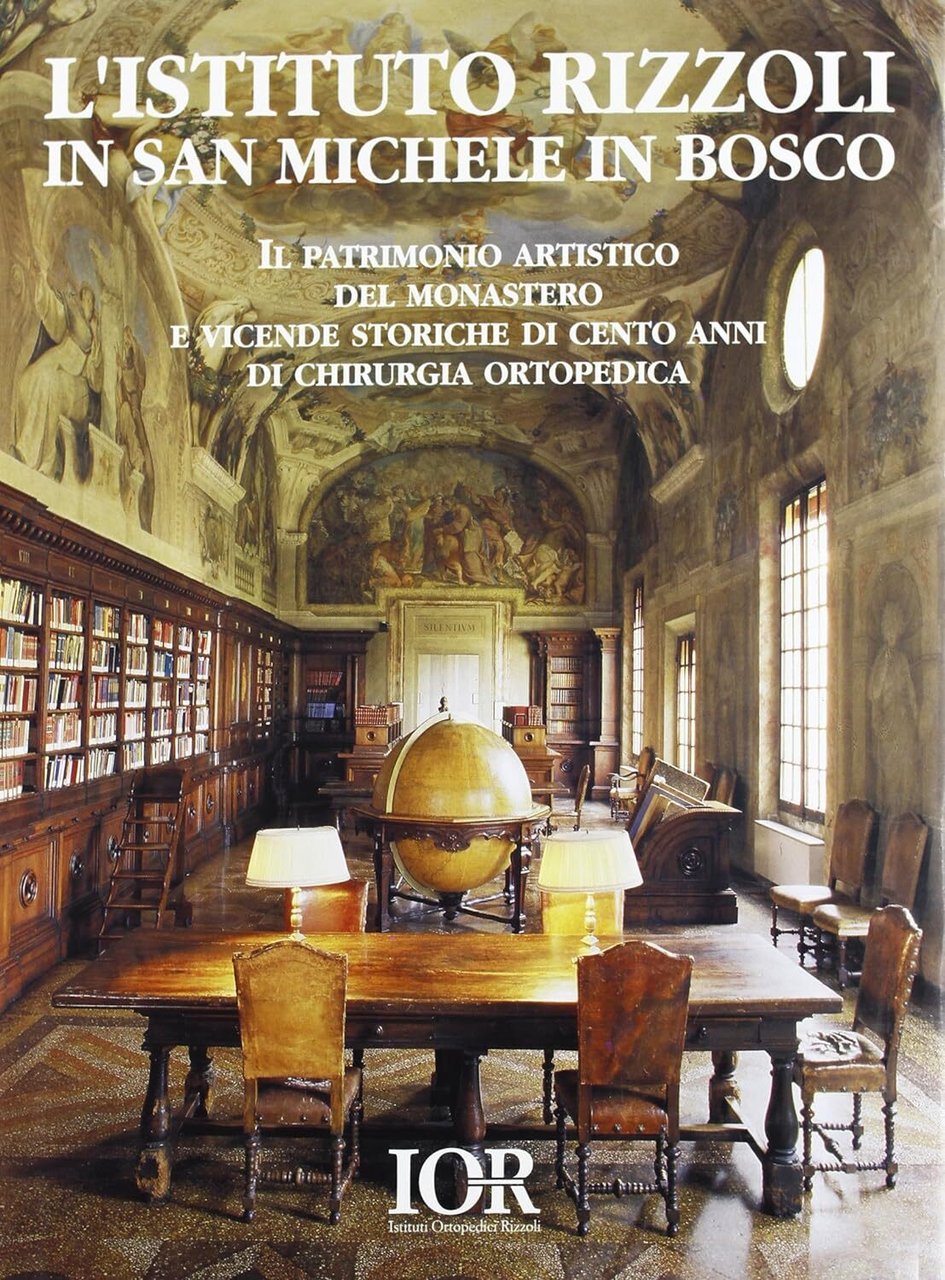 L'istituto Rizzoli in San Michele in Bosco (1896-1996)