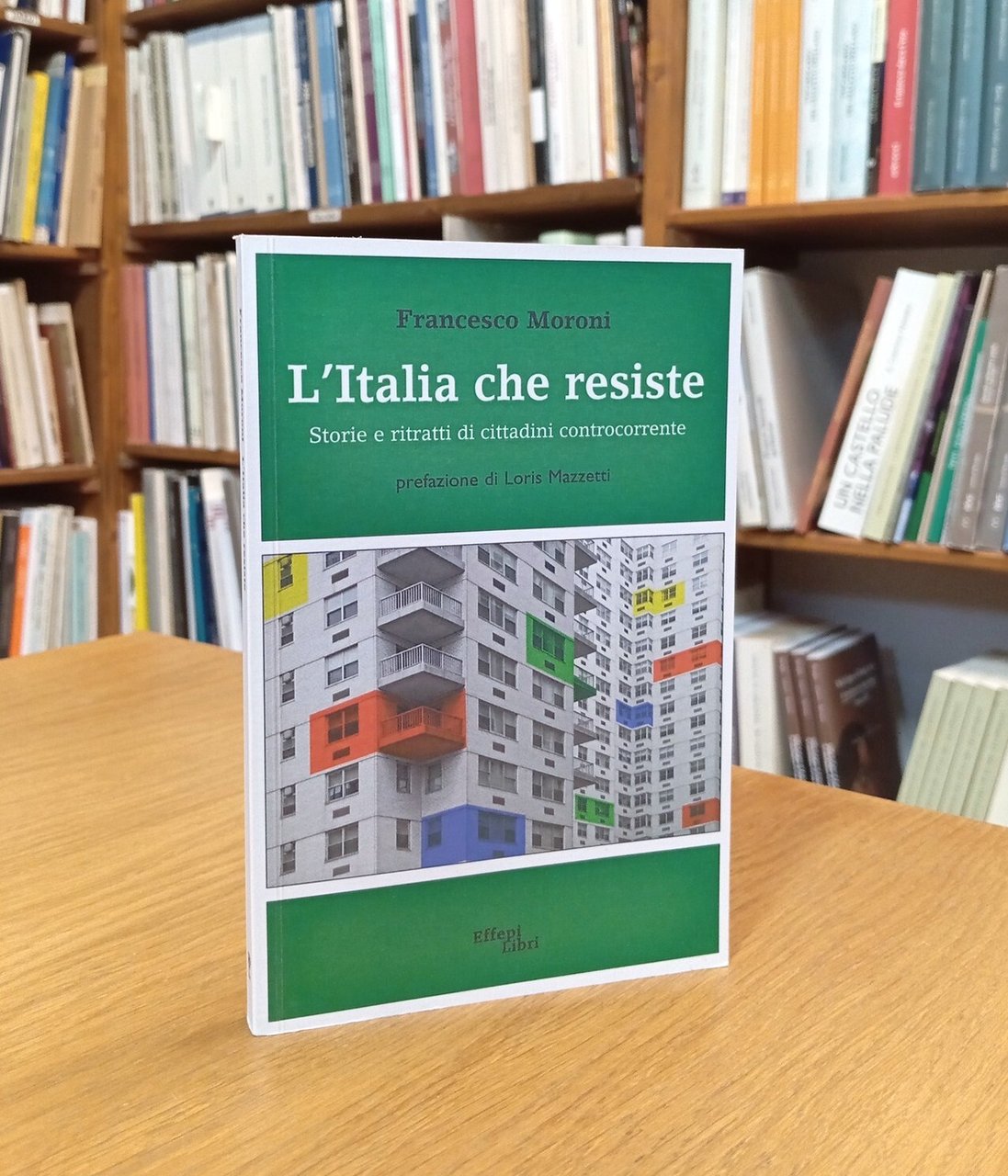 L'Italia che resiste. Storie e ritratti di cittadini controcorrente | Immagine principale