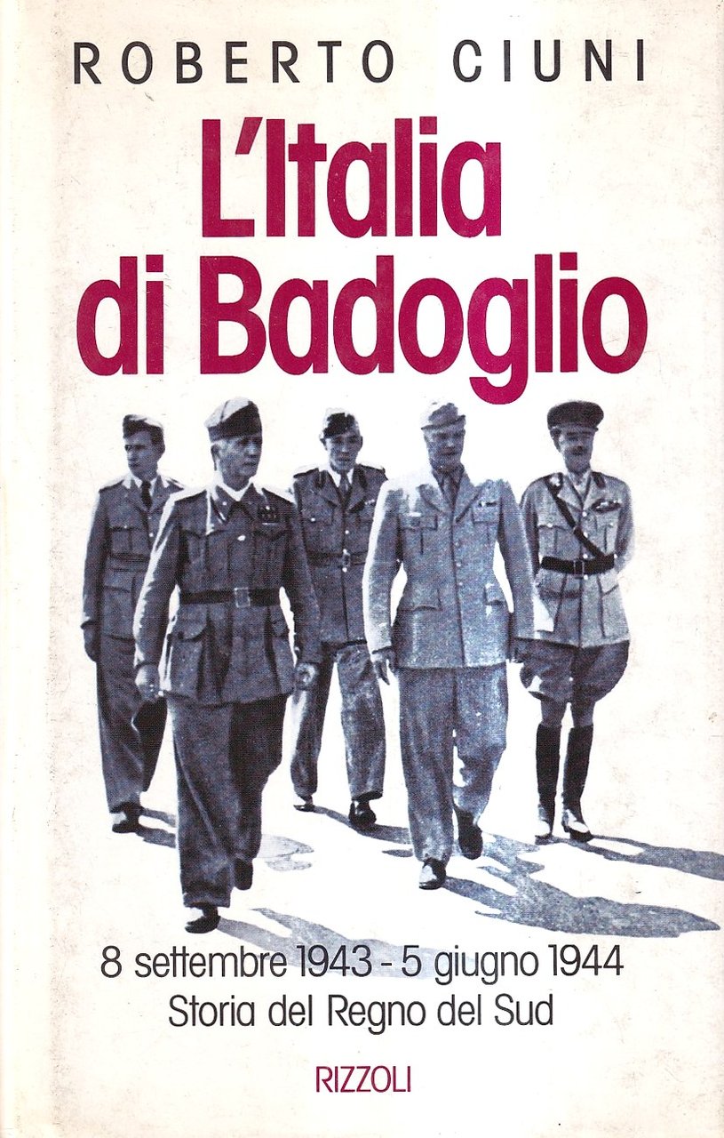 L'Italia di Badoglio