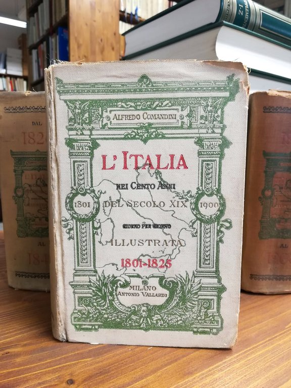 L'Italia nei cento anni del secolo XIX (1801-1900) giorno per …