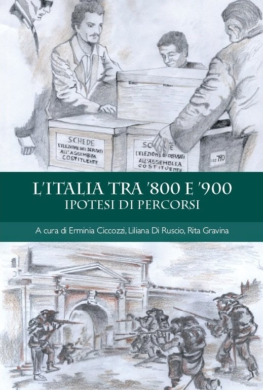 L'Italia tra '800 e '900. Ipotesi di percorsi