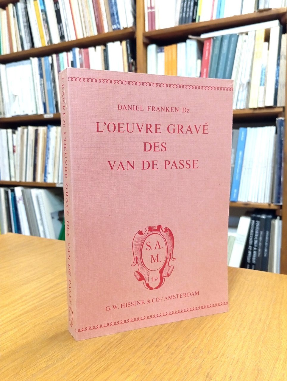 L'oeuvre gravé des Van de Passe. Catalogue raisonné des estampes … | Immagine principale