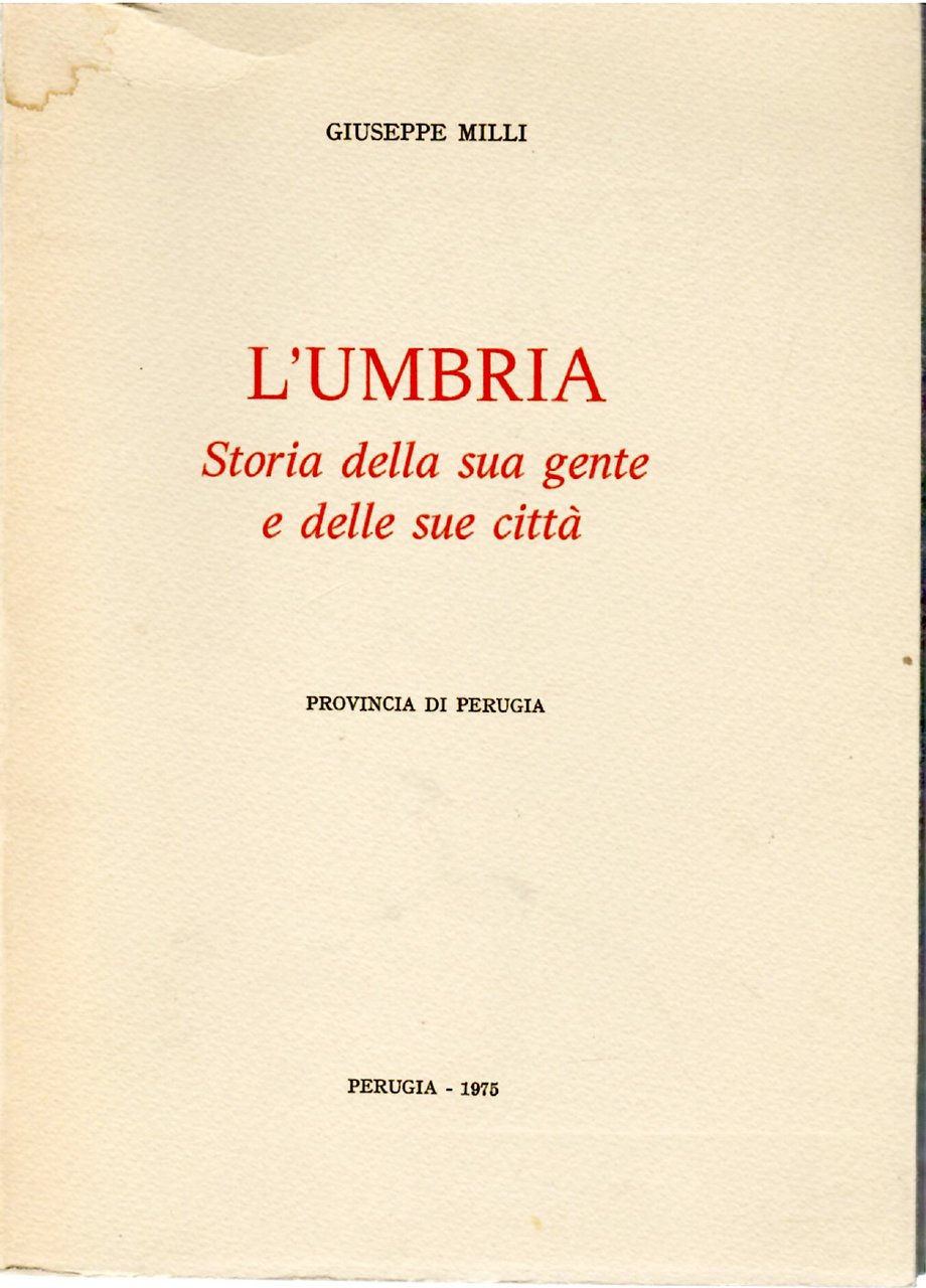 L'Umbria. Storia della sua Gente e delle sue Città: Provincia … | Immagine principale
