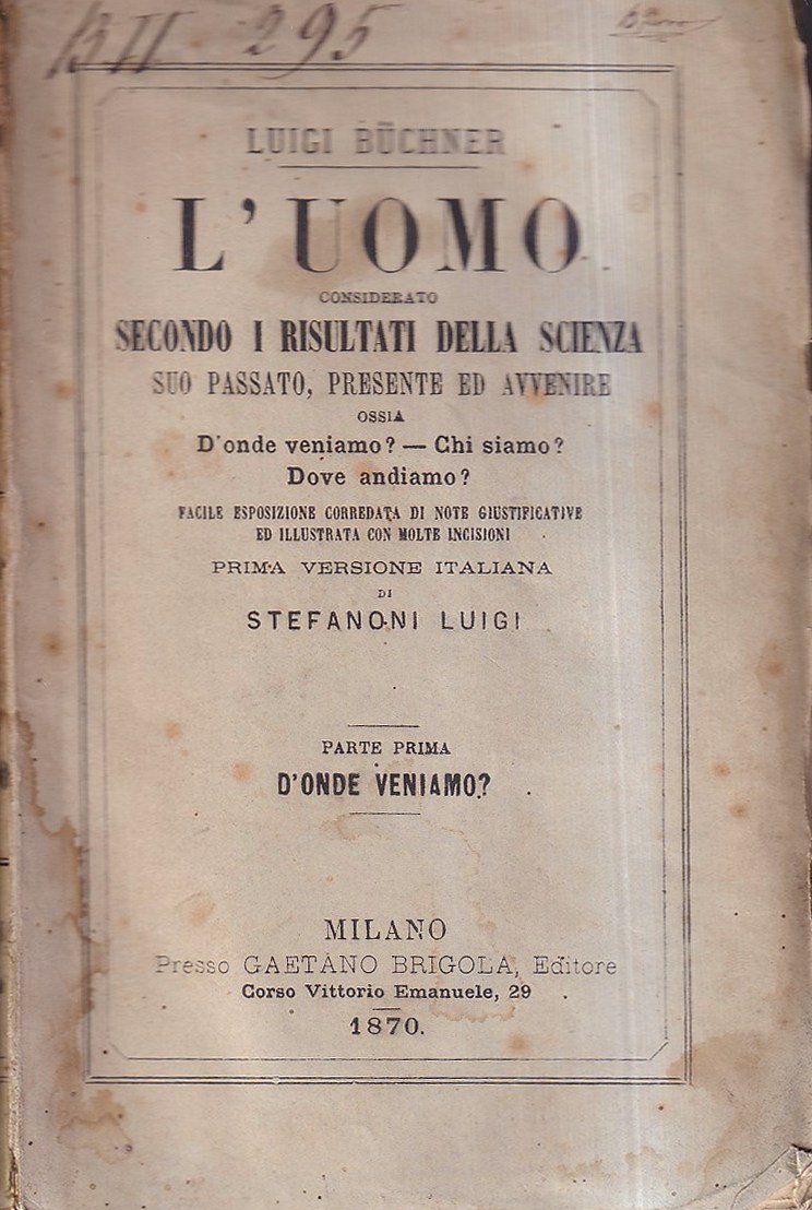 L'Uomo considerato secondo i risultati della scienza. Suo passato, presente …