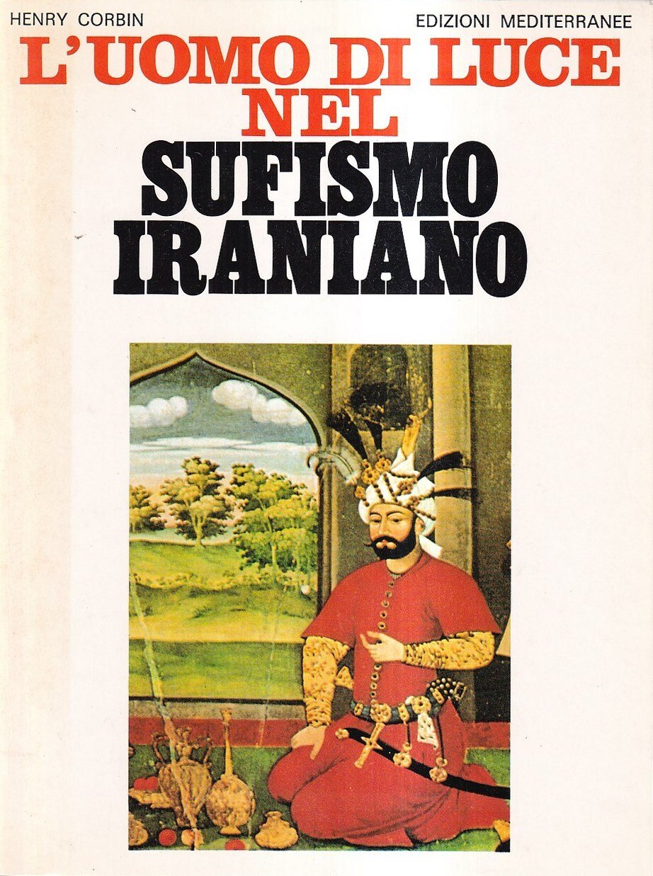 L'uomo di luce nel sufismo iraniano