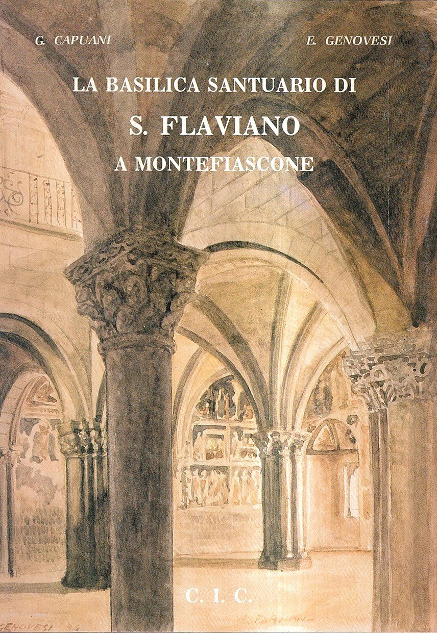 La basilica santuario di S. Flaviano a Montefiascone