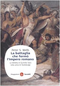 La battaglia che fermò l'impero romano. La disfatta di Quintilio … | Immagine principale