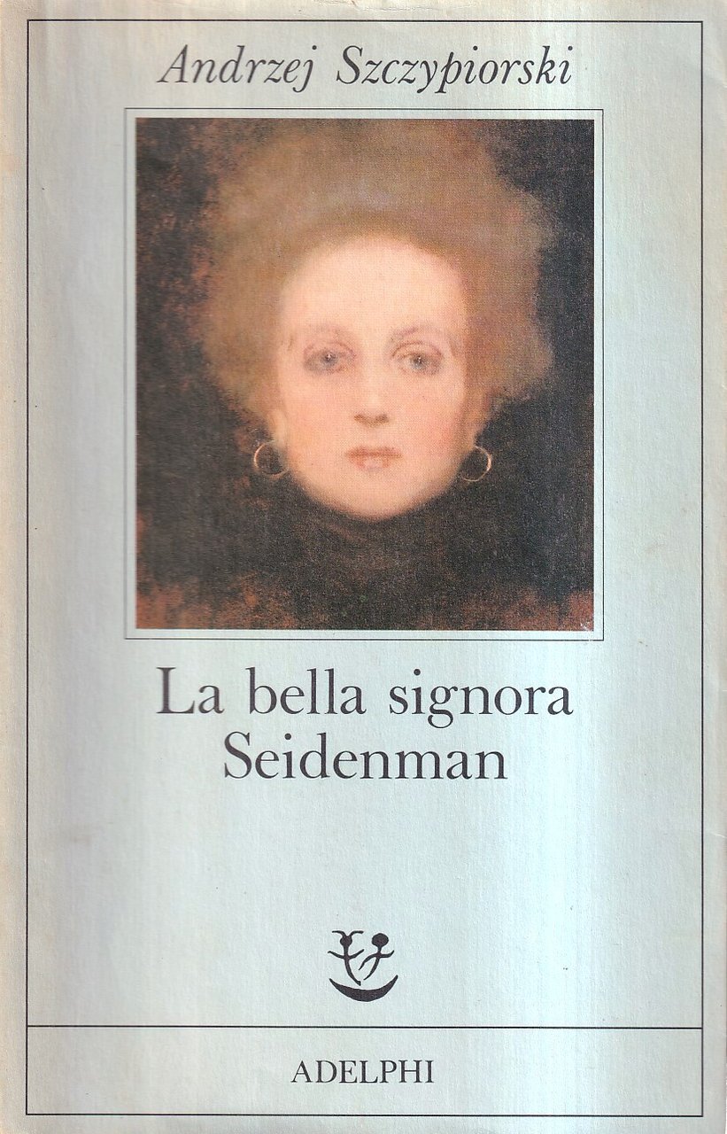 La bella signora Seidenman